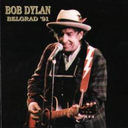 Bob Dylan : Belgrad '91